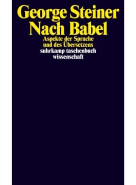 预订【德语】 After Babel. Aspects of Language and Transl