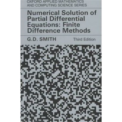 按需印刷不退不换Numerical Solution of Partial Differential Equations:Finite Difference Methods[9780198596509]