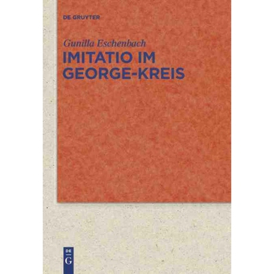 按需印刷不退不换DEG Imitatio im George Kreis[9783110254464]