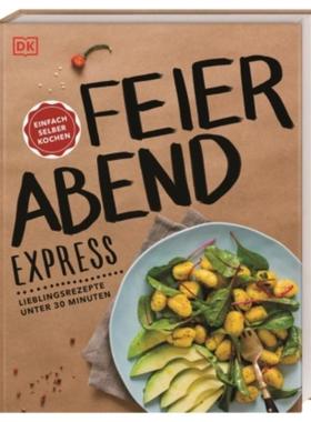 预订【德语】 Feierabend-Express:Lieblingsrezepte unter 30 Minuten