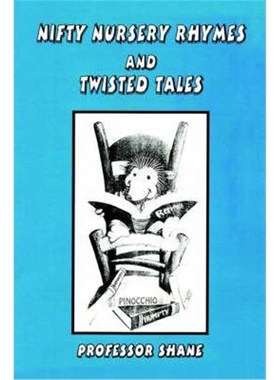 按需印刷Nifty Nursery Rhymes and Twisted Tales[9781418442347]