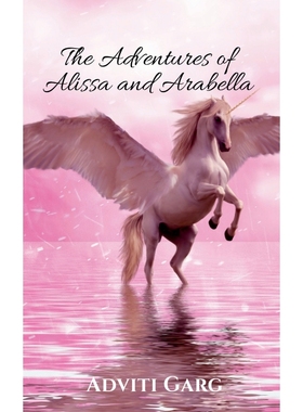 按需印刷The Adventures of Alissa and Arabella[9798888152492]