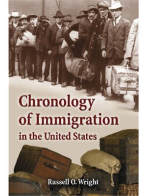 按需印刷Chronology of Immigration in the United States