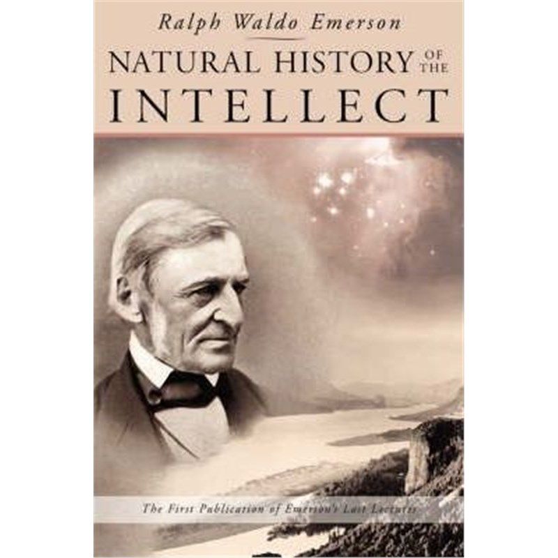 预订natural history of the intellect:the last lectures of ralph