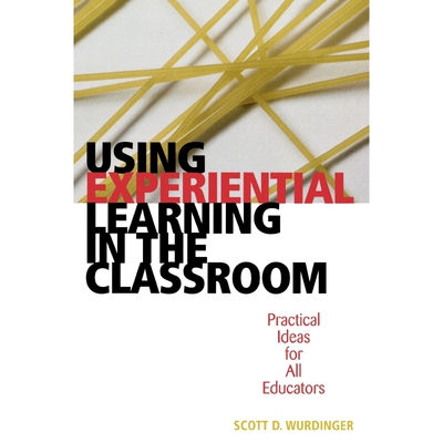 按需印刷不退不换Using Experiential Learning in the Classroom[9781578862405]