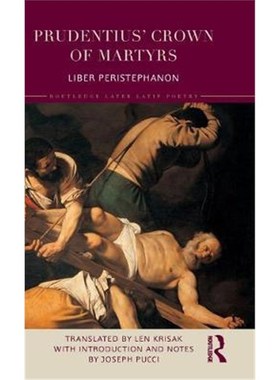 按需印刷Prudentius' Crown of Martyrs:Liber Peristephanon[9780815353270]