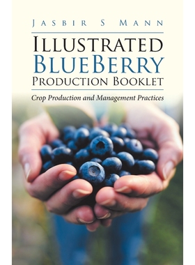 按需印刷Illustrated BlueBerry Production Booklet[9780228853046]