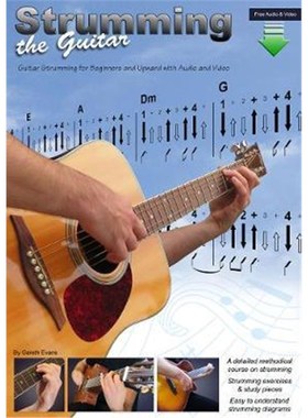 按需印刷Strumming the Guitar:Guitar Strumming for Beginners and Upward with Audio and Video[9781912135554]