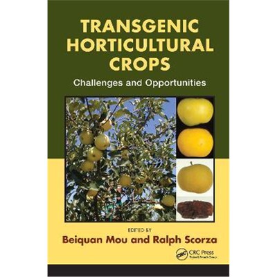 按需印刷不退不换Transgenic Horticultural Crops:Challenges and Opportunities[9781420093780]