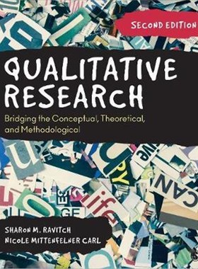 按需印刷Qualitative Research:Bridging the Conceptual, Theoretical, and Methodological[9781544333816]