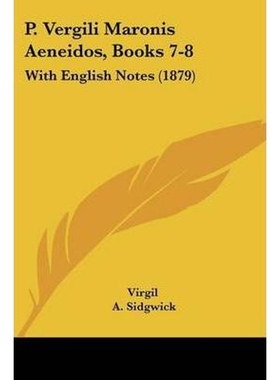 按需印刷P. Vergili Maronis Aeneidos, Books 7-8[9781104360757]