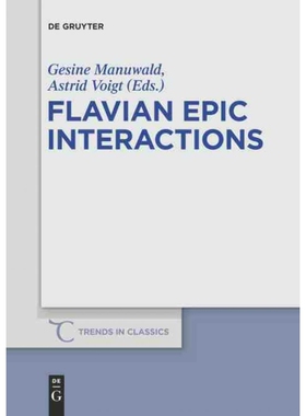 按需印刷不退不换DGYT Flavian Epic Interactions[9783110314274]