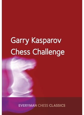 按需印刷Garry Kasparov Chess Challenge[9781781943311]