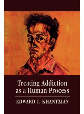 按需印刷Treating Addiction as a Human Process[9780765705457]