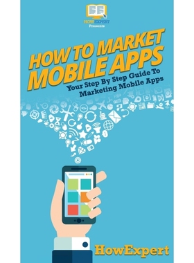 按需印刷How To Market Mobile Apps[9781647586133]