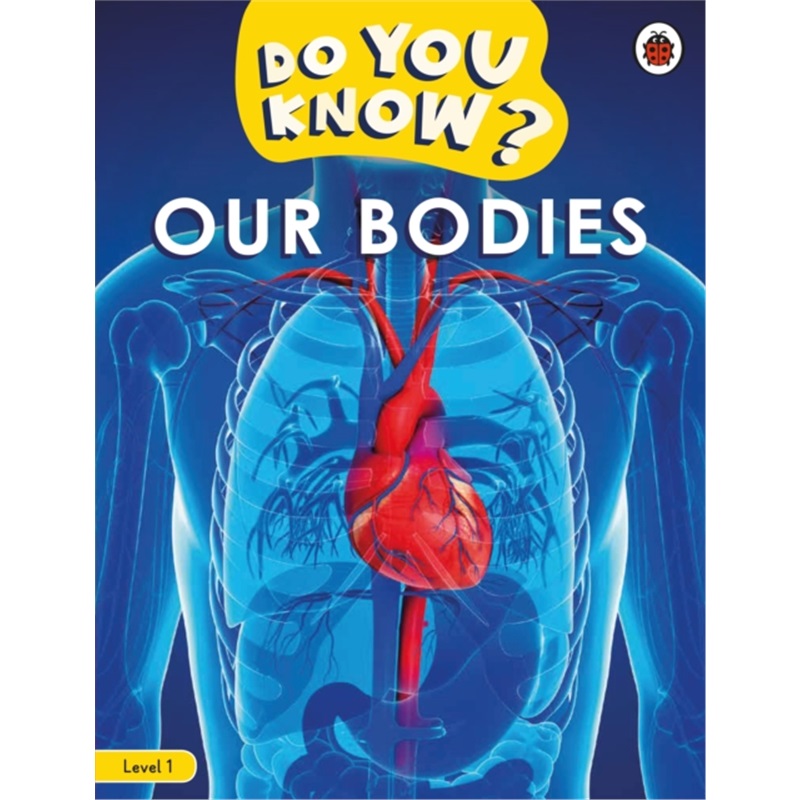 现货Do You Know? Level 1 – Our Bodies[9780241687482]
