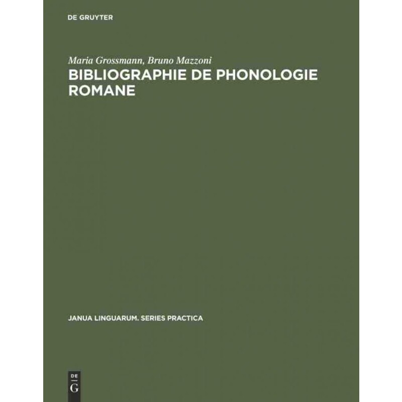 按需印刷不退不换DEG Bibliographie de phonologie romane[9783111000398]