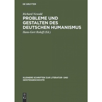 按需印刷DEG Probleme und Gestalten des deutschen Humanismus[9783110002348]