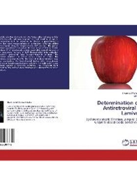 按需印刷Determination of the Antiretroviral Drug Lamivudine[9783846528778]