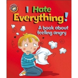 about angry Behaviour Everything Hate and feeling 预订Our book Emotions
