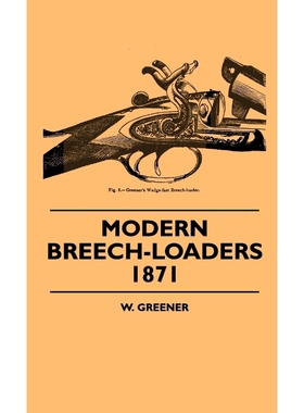 按需印刷Modern Breech-Loaders 1871[9781445504773]