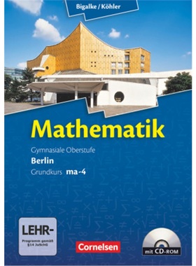 预订【德语】 Bigalke/Köhler: Mathematik - Berlin - Ausgabe 2010 - Grundkurs 4. Halb[9783060400041]