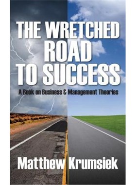 预订The Wretched Road to Success:A Book on Business & Management Theories