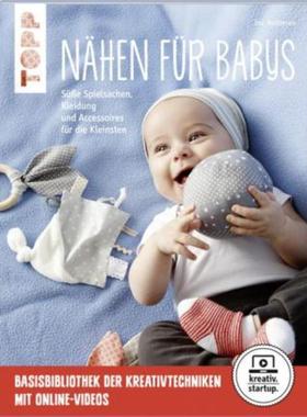 预订【德语】 Nähen für Babys:Süße Spielsachen, Kleidung und Accessoires für die Kleins