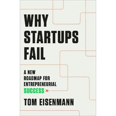 预订Why Startups Fail:A New Roadmap for Entrepreneurial Success