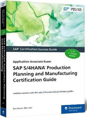 预订SAP S/4HANA Production Planning and Manufacturing Certification Guide:Application Associate Exam