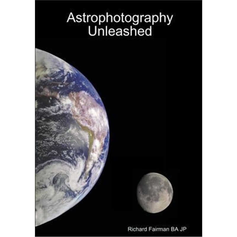 按需印刷Astrophotography Unleashed[9781312949485]