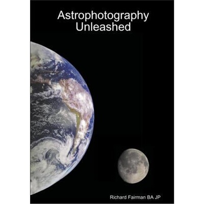 按需印刷不退不换Astrophotography Unleashed[9781312949485]