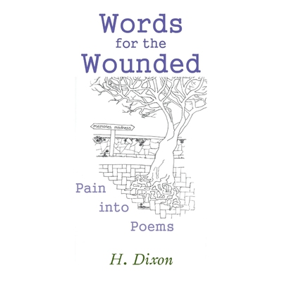 按需印刷不退不换Words for the Wounded[9781543489347]