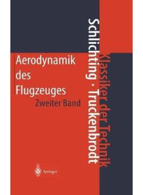 预订【德语】 Aerodynamik des Flugzeuges:Zweiter Band: Aerodynamik des Tragflügels (Teil II), des