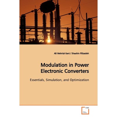 按需印刷Modulation in Power Electronic Converters[9783639147858]