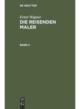 按需印刷不退不换DEG Die reisenden Maler[9783111061016]