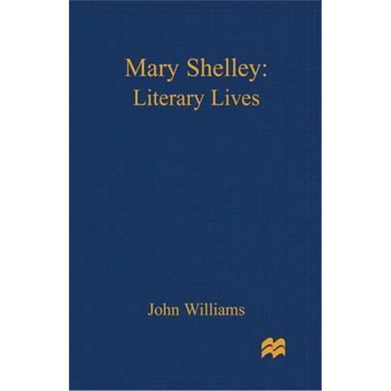 预订mary shelley:a literary life