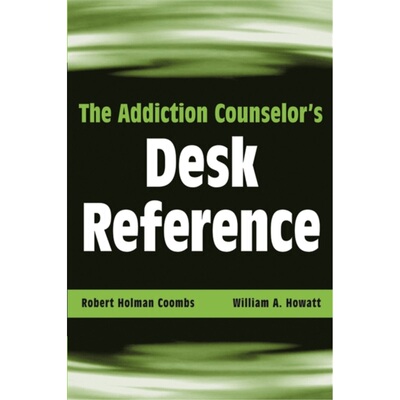 预订不退不换Addiction Counselor's Desk Reference[9780471432456]