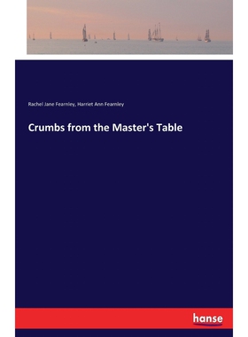 按需印刷不退不换Crumbs from the Master's Table[9783744746861]