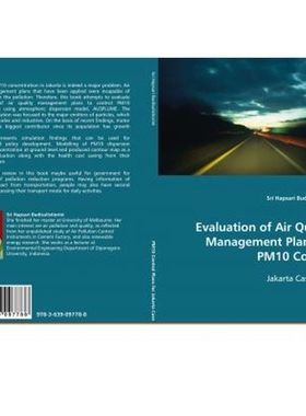 按需印刷Evaluation of Air Quality Management Plans for PM10 Control[9783639097788]