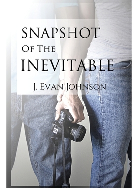 按需印刷Snapshot of the Inevitable[9780996739030]