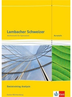 预订【德语】 Lambacher Schweizer Mathematik Kursstufe Basistraining Analysis. Ausga[9783127353167]
