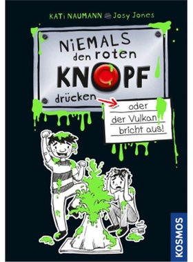 预订【德语】Niemals den roten Knopf drucken, oder der Vulkan bricht aus[9783440163276]
