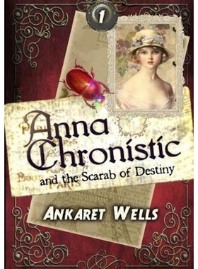 按需印刷Anna Chronistic and the Scarab of Destiny[9780244226619]