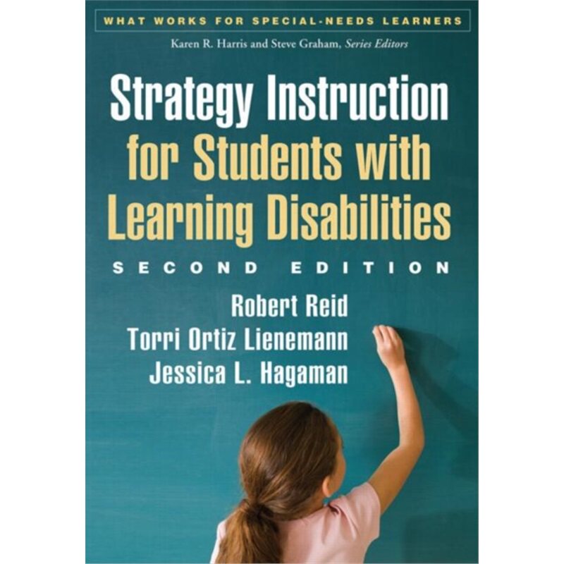 预订不退不换Strategy Instruction for Students with Learning Disabilities, Second Edition[9781462511983]