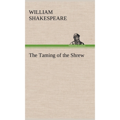 按需印刷The Taming of the Shrew[9783849178888]