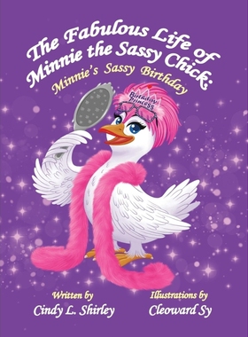 按需印刷The Fabulous Life of Minnie the Sassy Chick[9780998648088]