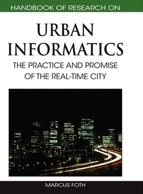 按需印刷不退不换Handbook of Research on Urban Informatics[9781605661520]