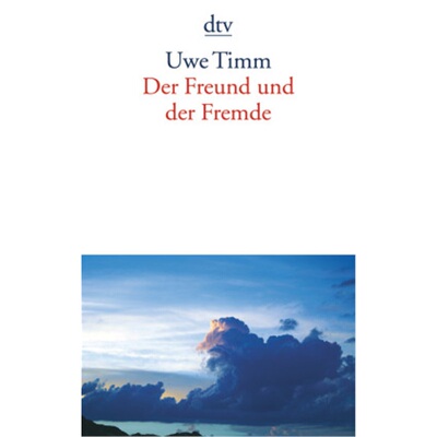 预订【德语】Der Freund und der Fremde[9783423135573]