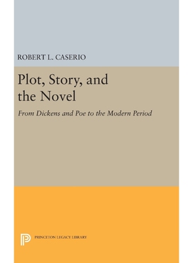 按需印刷不退不换Plot, Story, and the Novel[9780691648217]